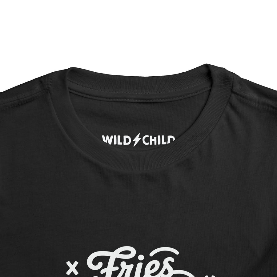 Fries Before Guys Toddler Tee