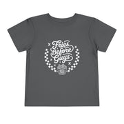 Fries Before Guys Toddler Tee