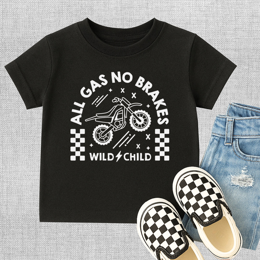All Gas No Brakes Toddler Tee