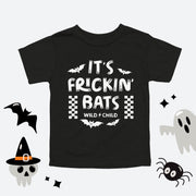 It's Frickn Bats Halloween Toddler Tee