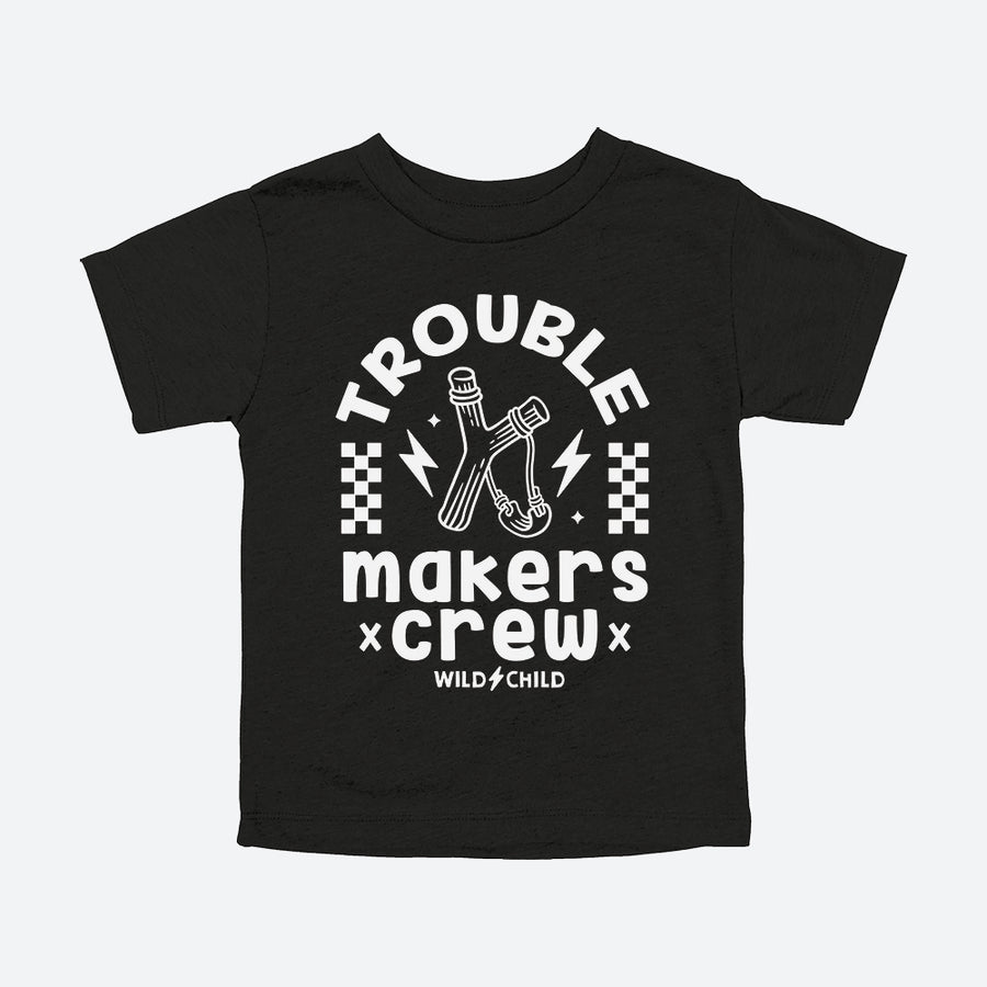 Trouble Makers Crew Toddler Tee